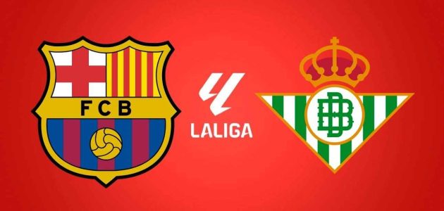 موعد مباراة برشلونة وريال بيتيس يلا شوت اليوم في الدوري الإسباني