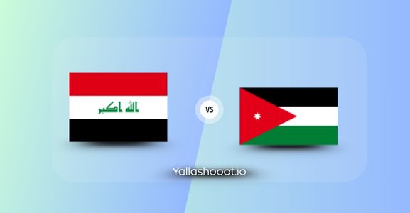 موعد مباراة الأردن والعراق يلا شوت اليوم الثلاثاء 10-06-2025 في تصفيات آسيا المؤهلة لكأس العالم 2026